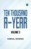 Ten Thousand a-Year. Volume 3.