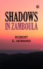 Shadows in Zamboula