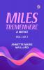Miles Tremenhere  A Novel. Vol. 1 of 2