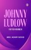 Johnny Ludlow Fifth Series