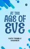 At the Age of Eve