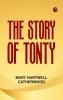 The Story of Tonty