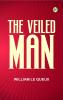 The Veiled Man