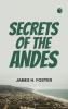Secrets of the Andes