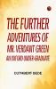 The Further Adventures of Mr. Verdant Green an Oxford Under-Graduate