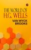 The World of H.G. Wells