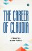 The Career of Claudia