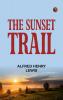 The Sunset Trail