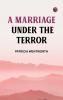 A Marriage Under the Terror