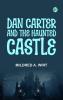Dan Carter and the Haunted Castle