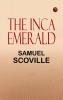 The Inca Emerald