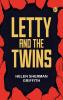 Letty and the Twins