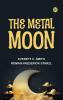 The Metal Moon