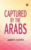 Captured by the Arabs