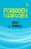 Forbidden Cargoes