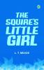 The Squire's Little Girl