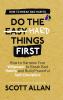 Do the Hard Things First: Breaking Bad Habits: How to Break Bad Habits by Mastering Willpower and Building Powerful Self-Discipline (Do the Hard Things First Series Book 3) (Hardcover Library Edition)
