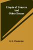 Utopia of Usurers and Other Essays