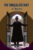 The Smuggler Chief A Novel