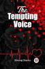 The Tempting Voice A Mesmerizing Tale