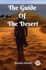 The Guide Of The Desert