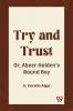 Try and Trust Or Abner Holden's Bound Boy