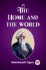 The Home and the World