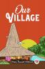 Our Village