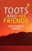 Toots and His Friends