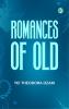 Romances of Old