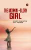 The Mornin'-Glory Girl