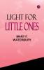 Light for Little Ones