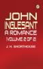 John Inglesant: A Romance (Volume 2 of 2)