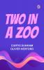 Two in a Zoo