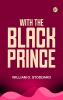 With the Black Prince