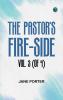 The Pastor's Fire-side Vol. 3 (of 4)