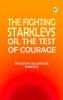 The Fighting Starkleys; or The Test of Courage