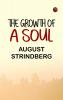 The Growth of a Soul