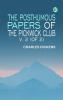 The Posthumous Papers of the Pickwick Club v. 2 (of 2)