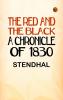 The Red and the Black: A Chronicle of 1830