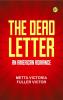 The Dead Letter: An American Romance