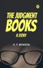 The Judgment Books: A Story