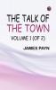 The Talk of the Town Volume 1 (of 2)