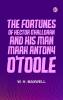 The Fortunes of Hector O'Halloran and His Man Mark Antony O'Toole