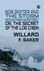 Bob Dexter and the Storm Mountain Mystery; or The Secret of the Log Cabin