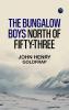 The Bungalow Boys North of Fifty-Three
