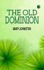THE OLD DOMINION