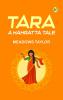 Tara: A Mahratta Tale