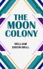 The Moon Colony