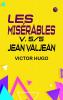 LES MISÉRABLES V. 5/5:  JEAN VALJEAN